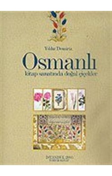 Osmanlı Kitap Sanatında Doğal Çiçekler