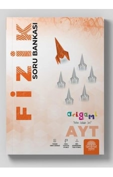 AYT Fizik Origami Soru Bankası - Tammat Yayıncılık AYT Fizik Origami Soru Bankası - Tammat Yayıncılık