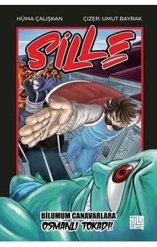 Sille - Bilumum Canavarlara Osmanlı Tokadı Sille - Bilumum Canavarlara Osmanlı Tokadı