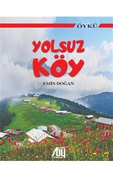 Yolsuz Köy / Emin Doğan