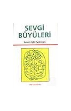 Sevgi Büyüleri - İsmet Zeki Eyüboğlu - Der Yayınları