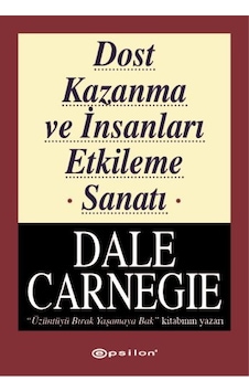 Dost Kazanma Ve İnsanları Etkileme Sanatı - Ybve-655398