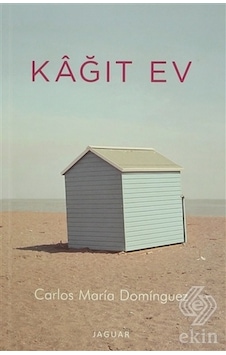 Kağıt Ev/Carlos Maria Dominguez Kağıt Ev/Carlos Maria Dominguez