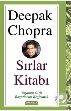 Sırlar Kitabı - Deepak Chopra - M.D - Omega Sırlar Kitabı - Deepak Chopra - M.D - Omega
