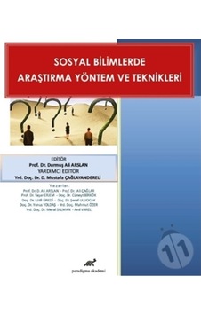 Sosyal Bilimlerde Araştırma Yöntem ve Teknikleri- Paradigma Akademi Yayınları Sosyal Bilimlerde Araştırma Yöntem ve Teknikleri- Paradigma Akademi Yayınları