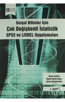 Sosyal Bilimler için Çok Değişkenli Istatistik/Şener Sosyal Bilimler için Çok Değişkenli Istatistik/Şener