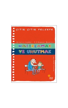 Çıtır Çıtır Felsefe 29 - Hatırlamak ve Unutmak- Günışığı Kitaplığı