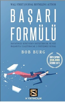 Başarı Formülü - Bob Burg - N Yayıncılık Başarı Formülü - Bob Burg - N Yayıncılık