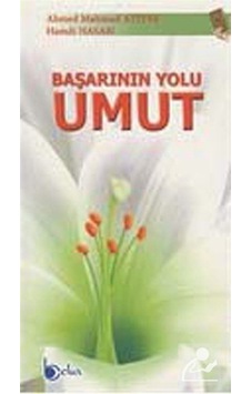 Başarının Yolu Umut / Prof. Dr. Hamdi Hasan 9786054486854