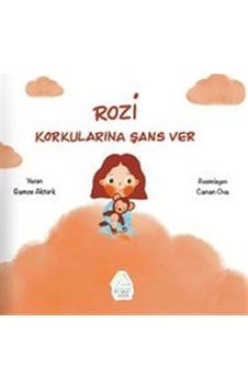 Rozi - Korkularına Şans Ver / Gamze Aktürk Rozi - Korkularına Şans Ver / Gamze Aktürk