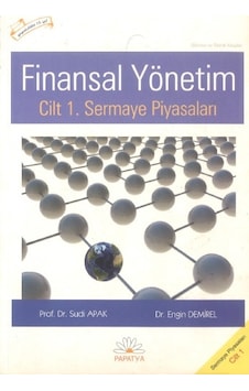 Finansal Yönetim Cilt 1 - Sudi Apak. Engin Demirel Finansal Yönetim Cilt 1 - Sudi Apak. Engin Demirel