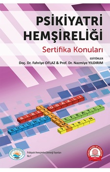 Psikiyatri Hemşireliği Sertifika Konuları Psikiyatri Hemşireliği Sertifika Konuları