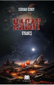 Hasat - Uyanış - Serdar Özbey - Parana Hasat - Uyanış - Serdar Özbey - Parana