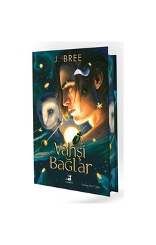 Vahşi Bağlar Ciltli / J. Bree Vahşi Bağlar Ciltli / J. Bree