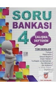 Tay 4.sınıf Tüm Dersler Soru Bankası Tay 4.sınıf Tüm Dersler Soru Bankası