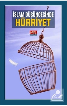 İslam Düşüncesinde Hürriyet / Kolektif 9786050683790