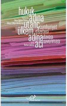 Hukuk Adına Utanç Ülkem Adına Acı Hukuk Adına Utanç Ülkem Adına Acı
