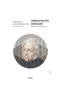 Hermeneutik Dersleri & 1809/1810 Güz Ve 1819 Bahar Yarıyılı / ... Hermeneutik Dersleri & 1809/1810 Güz Ve 1819 Bahar Yarıyılı / ...