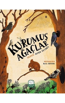 Kurumuş Ağaçlar - Alper Tüydeş - Karavan Çocuk
