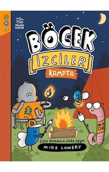 Böcek İzciler 2 / Böcek İzciler Kampta Çizgi Romanla Doğa Keş... Böcek İzciler 2 / Böcek İzciler Kampta Çizgi Romanla Doğa Keş...