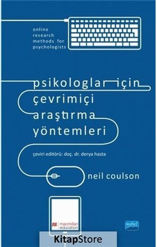 Psikologlar İçin Çevrimiçi Araştırma Yöntemler - Neil Coulson - Nobel Akademik Yayıncılık Psikologlar İçin Çevrimiçi Araştırma Yöntemler - Neil Coulson - Nobel Akademik Yayıncılık