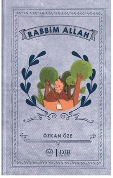 Rabbim Allah - Özkan Öze - Diyanet İşleri Başkanlığı Rabbim Allah - Özkan Öze - Diyanet İşleri Başkanlığı