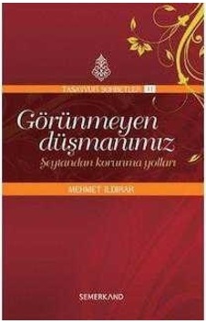 Görünmeyen Düşmanımız Şeytandan Korunma Yolları Görünmeyen Düşmanımız Şeytandan Korunma Yolları