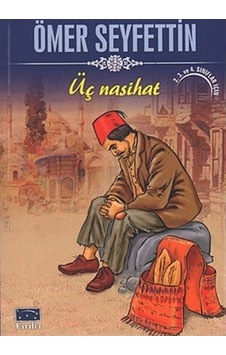 Üç Nasihat Üç Nasihat