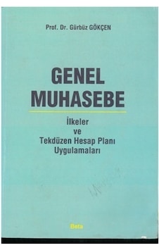 Genel Muhasebe Gürbüz Gökçen 2 El 2007 Genel Muhasebe Gürbüz Gökçen 2 El 2007