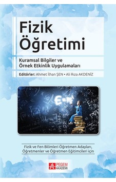 Fizik Öğretimi- Pegem Akademi Yayıncılık Fizik Öğretimi- Pegem Akademi Yayıncılık