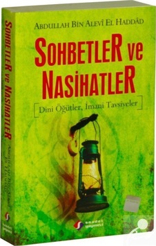 Sohbetler ve Nasihatler / Abdullah bin Alevi el-Haddad el-Hadrami 9789757640066