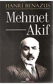 Mehmet Akif - Hanri Benazus - Bizim Kitaplar Mehmet Akif - Hanri Benazus - Bizim Kitaplar