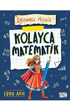Kolayca Matematik / Ebru Arık