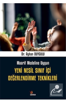 Yeni Nesil Sınıf İçi Değerlendirme Teknikleri & Maarif Modelin...