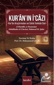 Kur'an'ın İcazı / Mahmud Şakir Kur'an'ın İcazı / Mahmud Şakir