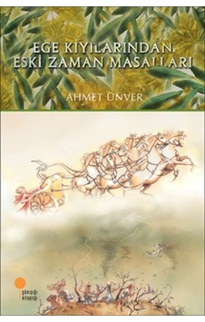 Ege Kıyılarından Eski Zaman Masalları - Ybve-661289 Ege Kıyılarından Eski Zaman Masalları - Ybve-661289