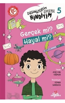 Düşünüyorum Öyleyse Hindiyim- Gerçek Mi Hayal Mi / Ayşe Can ... Düşünüyorum Öyleyse Hindiyim- Gerçek Mi Hayal Mi / Ayşe Can ...