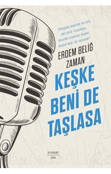 Keşke Beni De Taşlasa / Erdem Beliğ Zaman Keşke Beni De Taşlasa / Erdem Beliğ Zaman