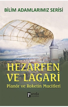 Hezarfen ve Lagari - Ali Kuzu - Parola Yayınları Hezarfen ve Lagari - Ali Kuzu - Parola Yayınları