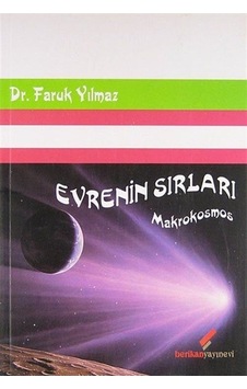 Evrenin Sırları - Faruk Yılmaz - Berikan Yayınevi Evrenin Sırları - Faruk Yılmaz - Berikan Yayınevi