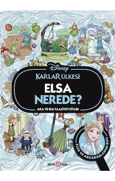 Dısney Karlar Ülkesi Elsa Nerede Ara Ve Bul Faaliyet Kitabı /...