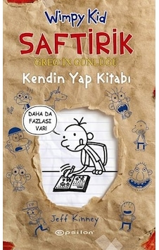 Saftirik Greg'in Günlüğü - Kendin Yap Kitabı - Jeff Kinney - Epsilon Yayınevi