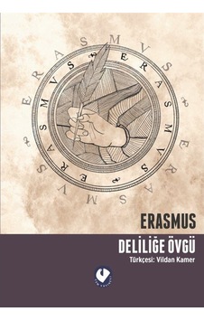 Deliliğe Övgü - Erasmus - Cem Yayınevi Deliliğe Övgü - Erasmus - Cem Yayınevi