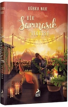 Bir Sarmaşık Teorisi - Kübra Nur - Ren Kitap Bir Sarmaşık Teorisi - Kübra Nur - Ren Kitap
