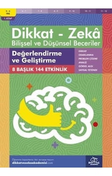 Dikkat Zeka - Bilişsel ve Düşünsel Beceriler 5-6 Yaş Değerlendirme ve Geliştirme - Alison Primrose - Dikkat ve Zeka Akademisi Dikkat Zeka - Bilişsel ve Düşünsel Beceriler 5-6 Yaş Değerlendirme ve Geliştirme - Alison Primrose - Dikkat ve Zeka Akademisi