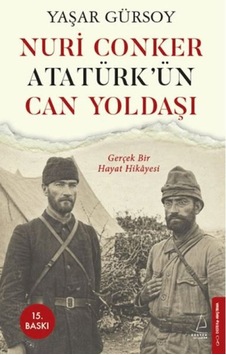 Nuri Conker - Atatürk Ün Can Yoldaşı - Rjcı-878439 Nuri Conker - Atatürk Ün Can Yoldaşı - Rjcı-878439