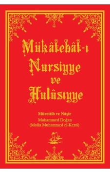 Mükâtebât-ı Nursiyye ve Hulûsiyye - 483873854 Mükâtebât-ı Nursiyye ve Hulûsiyye - 483873854
