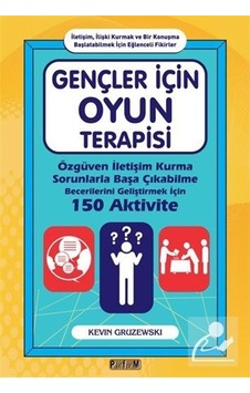 Gençler için Oyun Terapisi - Kevin Gruzewski