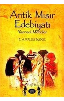 Antik Mısır Edebiyatı & Yazınsal Metinler