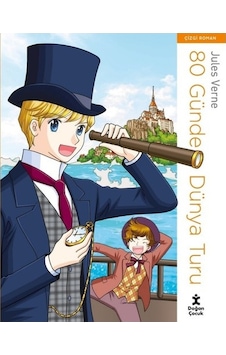 80 Günde Dünya Turu - Çizgi Roman - Jules Verne - Doğan Çocuk 80 Günde Dünya Turu - Çizgi Roman - Jules Verne - Doğan Çocuk